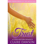 Trust: A Mail Order Bride Romance - Paperback