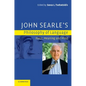 John Searle's Philosophy of Language: Force, Meaning, and Mind - Paperback