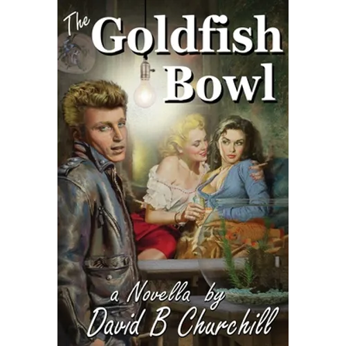 The Goldfish Bowl - Paperback