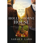 In the Shelter of Hollythorne House - Paperback