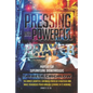Pressing Into Powerful Prayer: Prayers for Supernatural Breakthroughs - Paperback