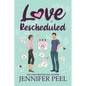 Love Rescheduled - Paperback