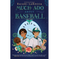 Much Ado about Baseball - Hardcover