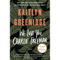 We Love You, Charlie Freeman - Paperback