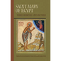 Saint Mary of Egypt: Three Medieval Lives in Verse Volume 209 - Paperback