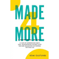 Made4More - A Devotional Journal: 21 Days Of Experiencing God's Love, Encountering Intimacy With Him And Unleashing His Purpose For Your Life - Paperback