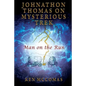 Johnathon Thomas on Mysterious Trek: Man on the Run - Paperback