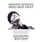 Mental illness does not exist: Antipsychiatry: basic operating instructions - Paperback