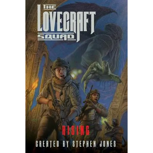 The Lovecraft Squad: Rising - Paperback