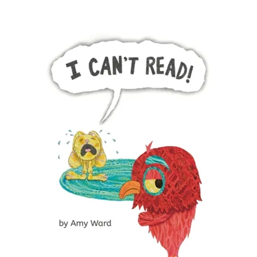 I Can't Read! - Paperback