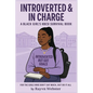 Introverted & In Charge: A Black Girl's HBCU Survival Book - Paperback