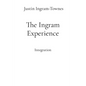 The Ingram Experience: Integration - Paperback