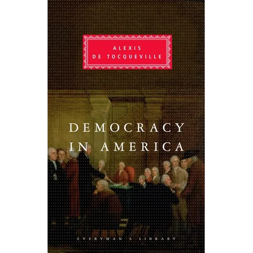 Democracy in America: Introduction by Alan Ryan - Hardcover
