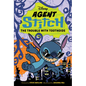 Agent Stitch: The Trouble with Toothoids: Agent Stitch Book Two - Hardcover