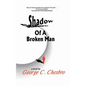 Shadow of a Broken Man - Paperback