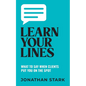 Learn Your Lines: What To Say When Your Clients Put You On The Spot - Paperback