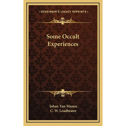 Some Occult Experiences - Hardcover