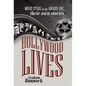 Hollywood Lives: Movie Stars in the Golden Age, Their Own Stories - Hardcover