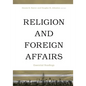 Religion and Foreign Affairs: Essential Readings - Paperback