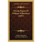Private Papers Of William Wilberforce (1897) - Hardcover