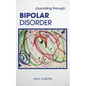 Journaling Through Bipolar Disorder - Paperback