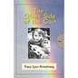 Tracy's Story - The Other Side of the Coin - Hardcover