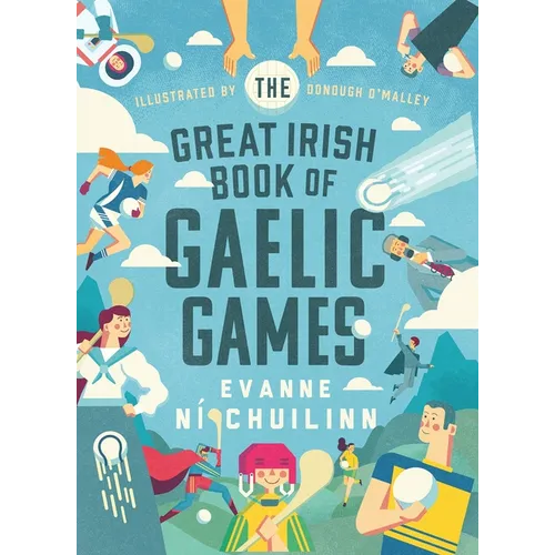 The Great Irish Book of Gaelic Games - Hardcover