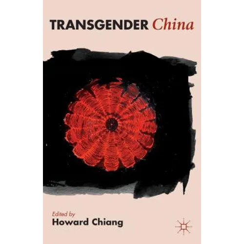 Transgender China - Hardcover