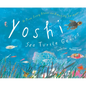 Yoshi, Sea Turtle Genius: A True Story about an Amazing Swimmer - Hardcover