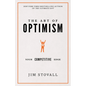 The Art of Optimism: Your Competitive Edge - Hardcover