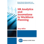 HR Analytics and Innovations in Workforce Planning - Paperback