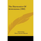 The Harmonics Of Aristoxenus (1902) - Hardcover