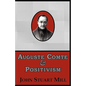 Auguste Comte & Positivism - Paperback