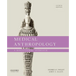 Medical Anthropology: A Biocultural Approach - Paperback