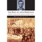 The Body of John Merryman: Abraham Lincoln and the Suspension of Habeas Corpus - Hardcover