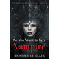 So You Want to be a Vampire - Paperback