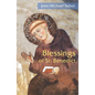 Blessings of St. Benedict - Paperback