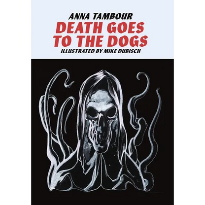 Death Goes to the Dogs - Hardcover