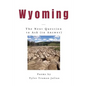 Wyoming: The Next Question to Ask (to Answer) - Paperback