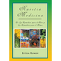 Nuestra Medicina: de Los Remedios Para El Aire y Los Remedios Para El Alma - Hardcover