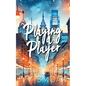 Playing a Player - Paperback