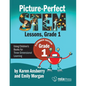 Picture-Perfect Stem Lessons, First Grade: Using Children's Books for Three-Dimensional Learning - Paperback