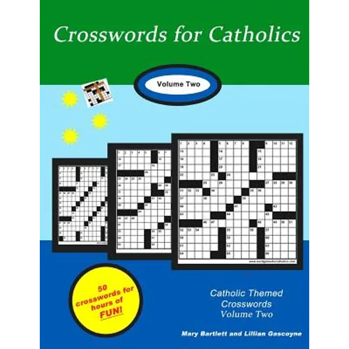 Crosswords for Catholics: Volume Two - Paperback