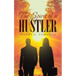 The Spirit Of A Hustler - Paperback