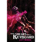 Bury My Heart With A Keyboard: A Collection - Paperback