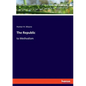 The Republic: to Methodism - Paperback