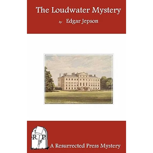 The Loudwater Mystery - Paperback