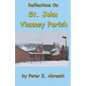 Reflections On St. John Vianney Parish - Paperback