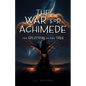 The War for Achimede: The Splitting of the Tree - Paperback
