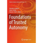 Foundations of Trusted Autonomy - Paperback